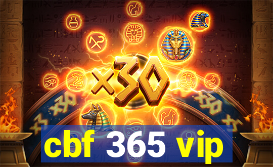 cbf 365 vip